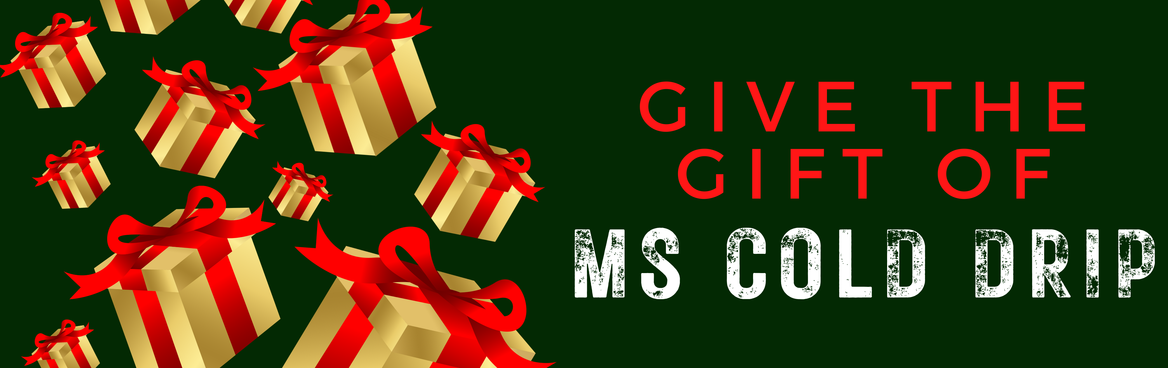 Give the Gift of MS Cold Drip Stocking Stuffers